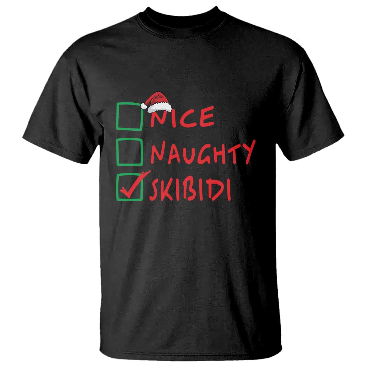 Funny Xmas T Shirt Nice Naughty Skibidi - Wonder Print Shop