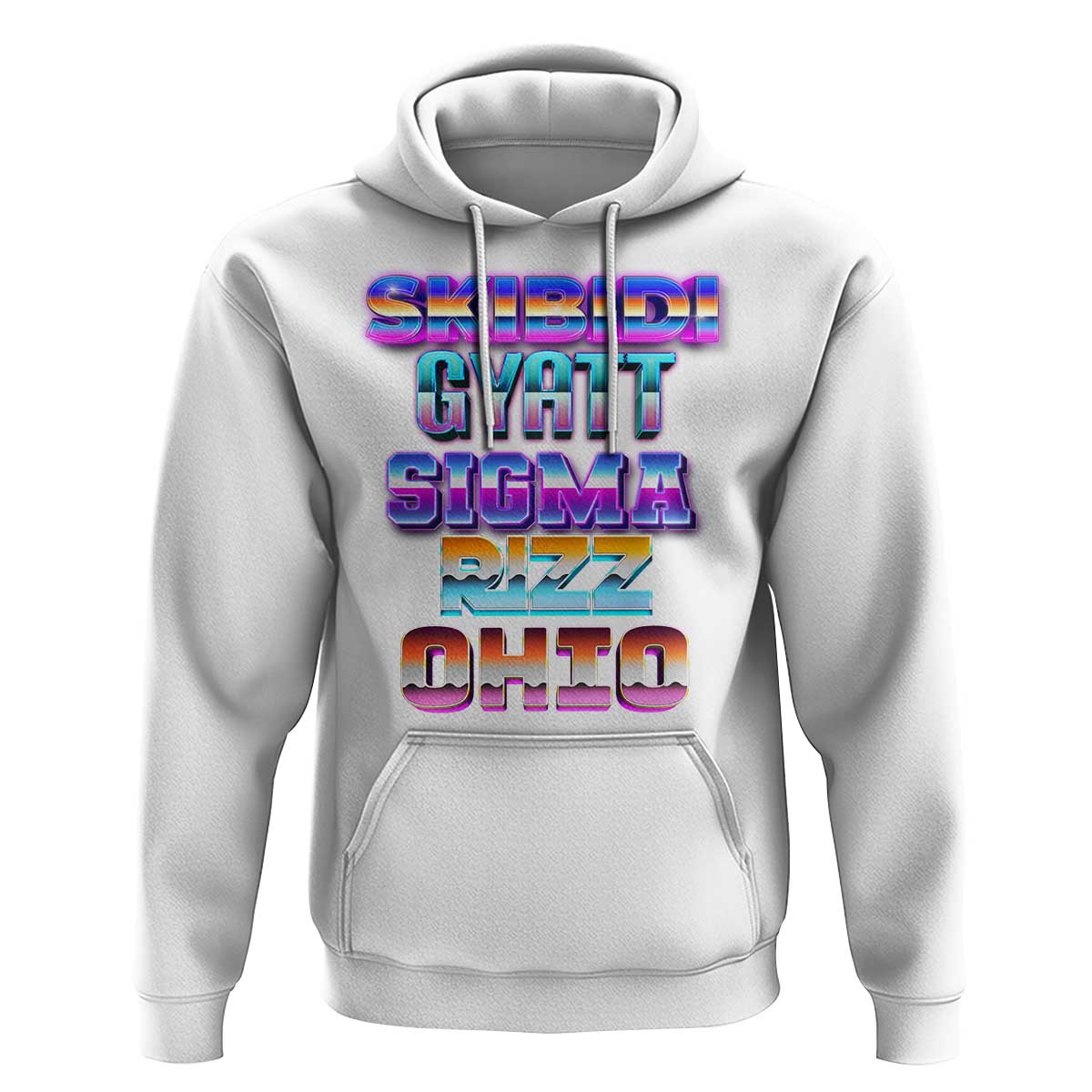Skibidi Gyatt Sigma Rizz Ohio Hoodie