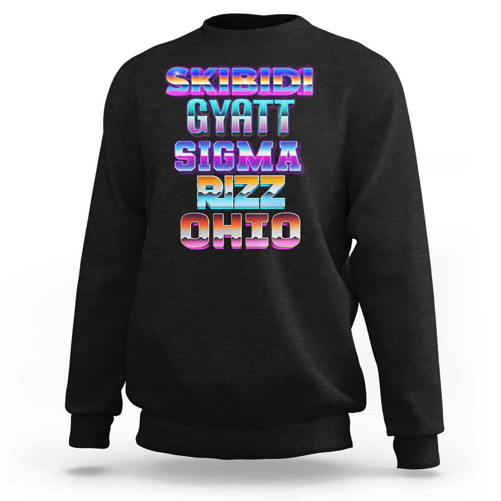 Skibidi Gyatt Sigma Rizz Ohio Sweatshirt - Wonder Print Shop