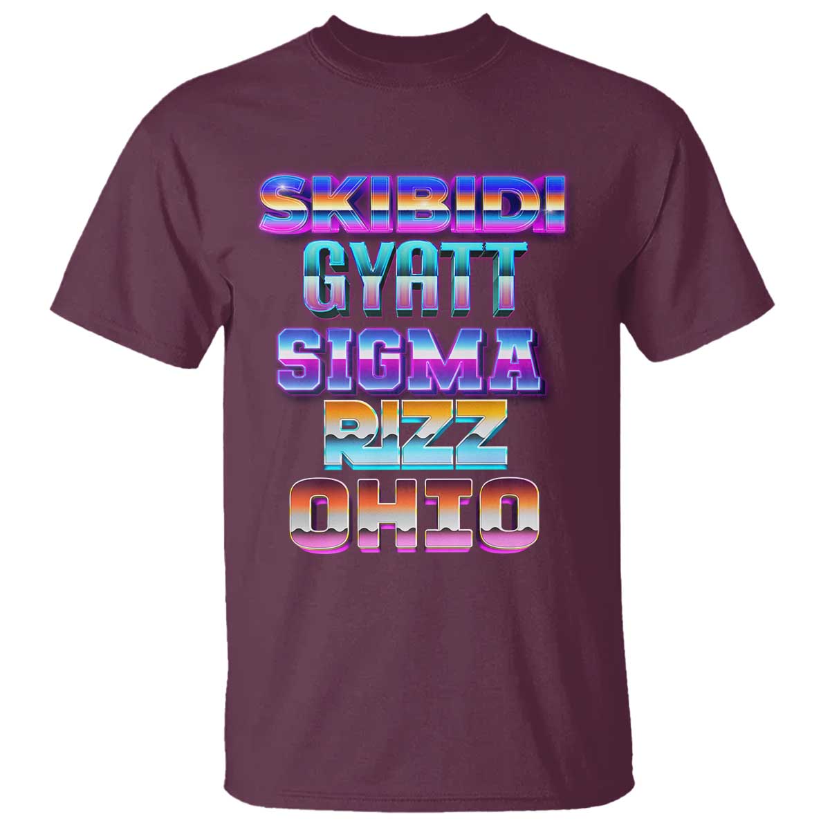 Skibidi Gyatt Sigma Rizz Ohio T Shirt - Wonder Print Shop
