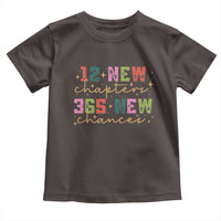 Happy New Year Toddler T Shirt 12 New Chapters 365 New Chances