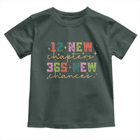Happy New Year Toddler T Shirt 12 New Chapters 365 New Chances