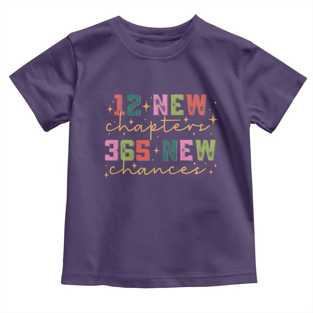 Happy New Year Toddler T Shirt 12 New Chapters 365 New Chances