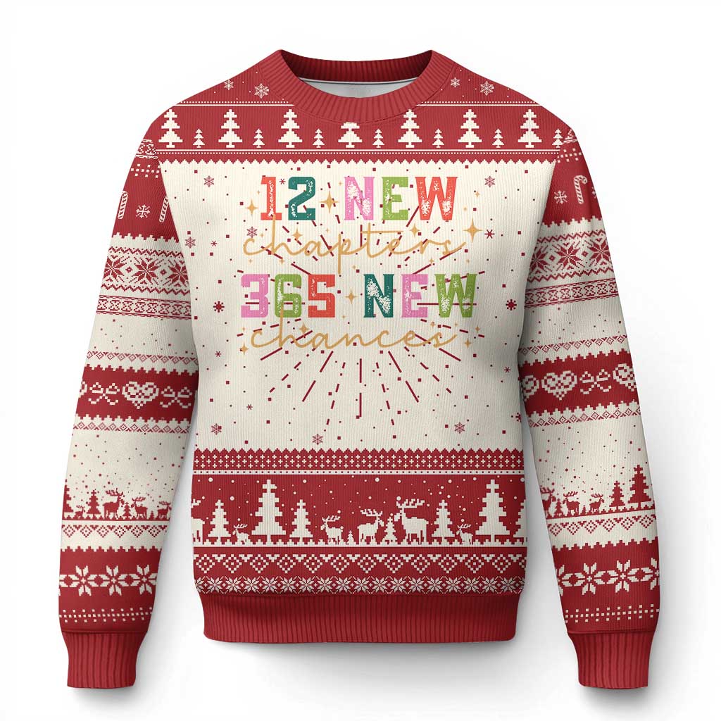 Happy New Year Ugly Christmas Sweater 12 New Chapters 365 New Chances - Wonder Print Shop