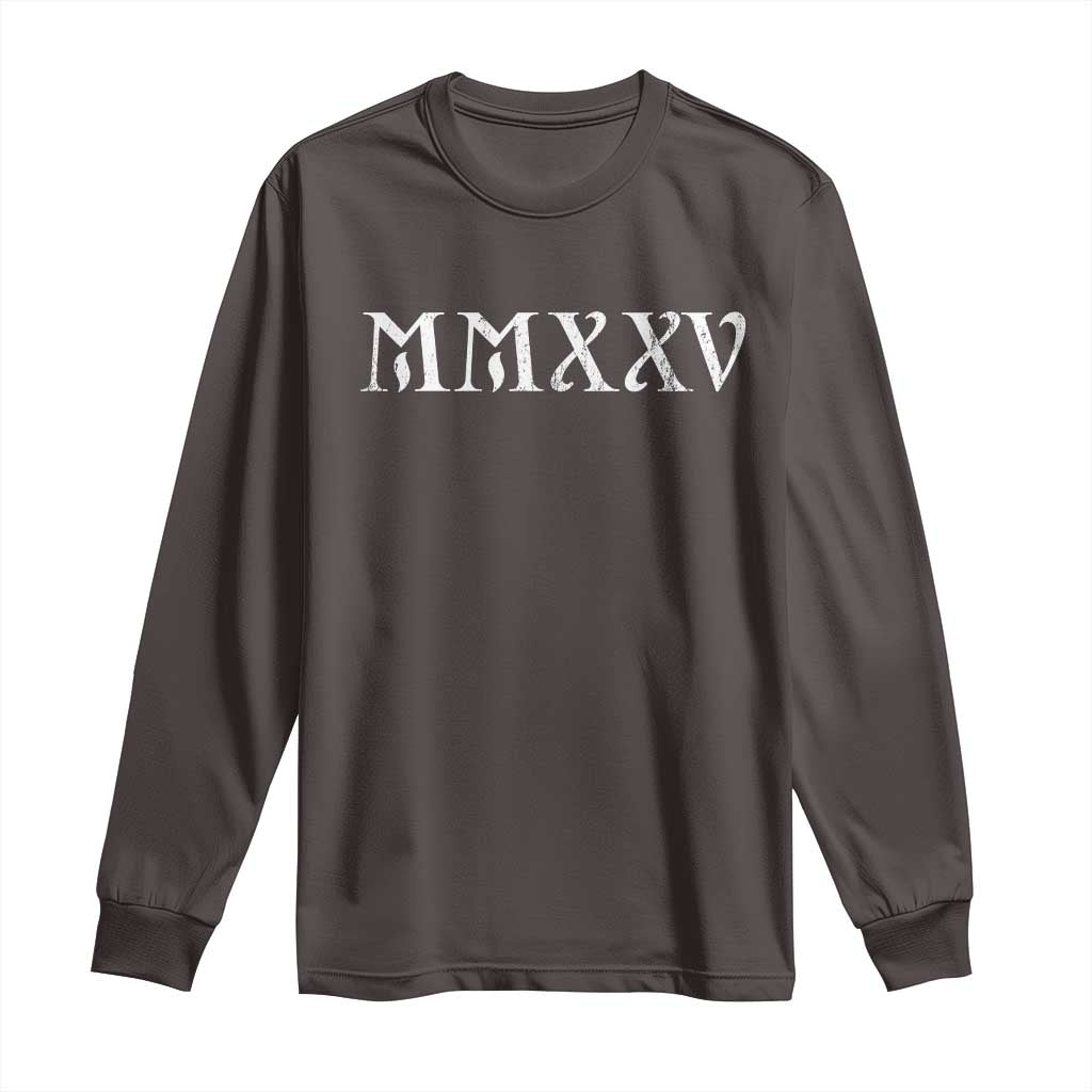 Happy New Year 2025 Long Sleeve Shirt MMXXV Roman Numerals