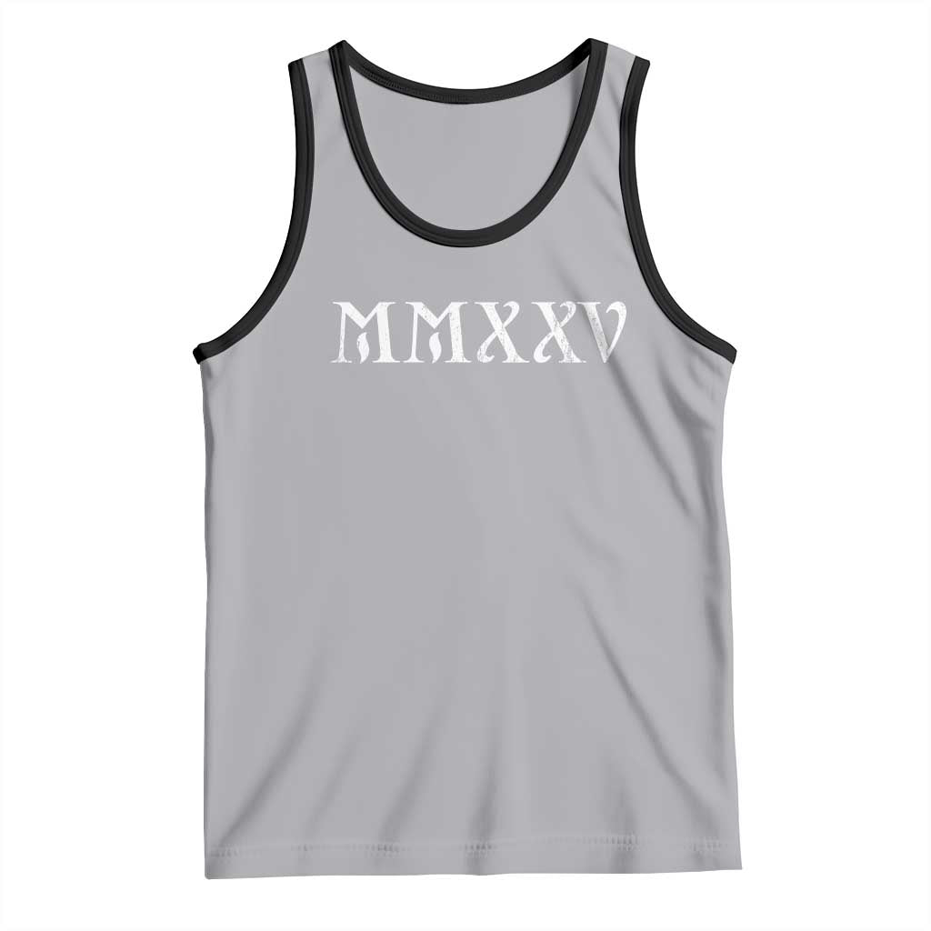 Happy New Year 2025 Tank Top MMXXV Roman Numerals
