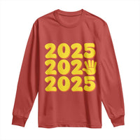 Funny Happy New Year 2025 Long Sleeve Shirt