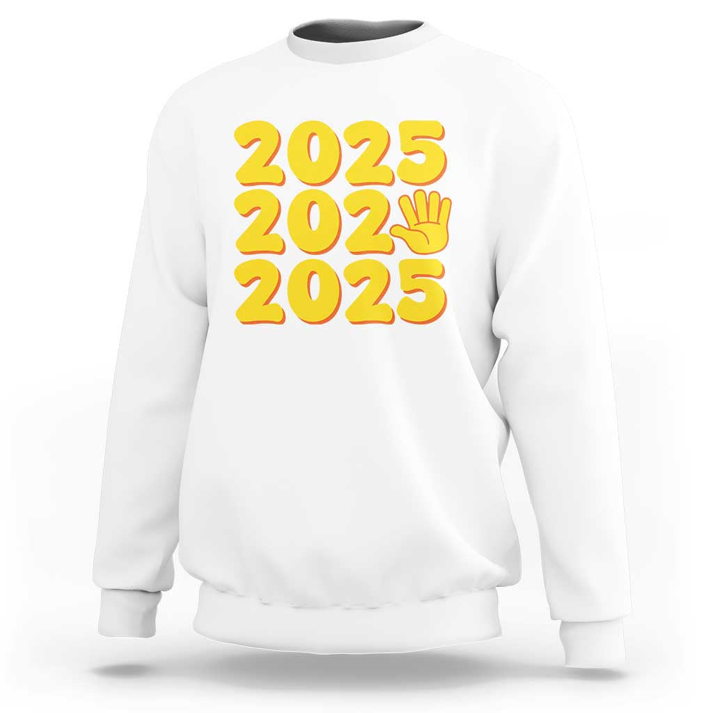 Funny Happy New Year 2025 Sweatshirt - Wonder Print Shop