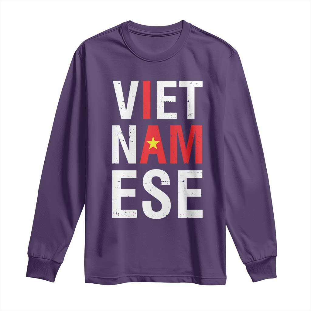 I Am Vietnamese Long Sleeve Shirt Viet Nam Flag Pride