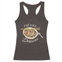Vietnamese Food Lover Racerback Tank Top Pho King Delicious