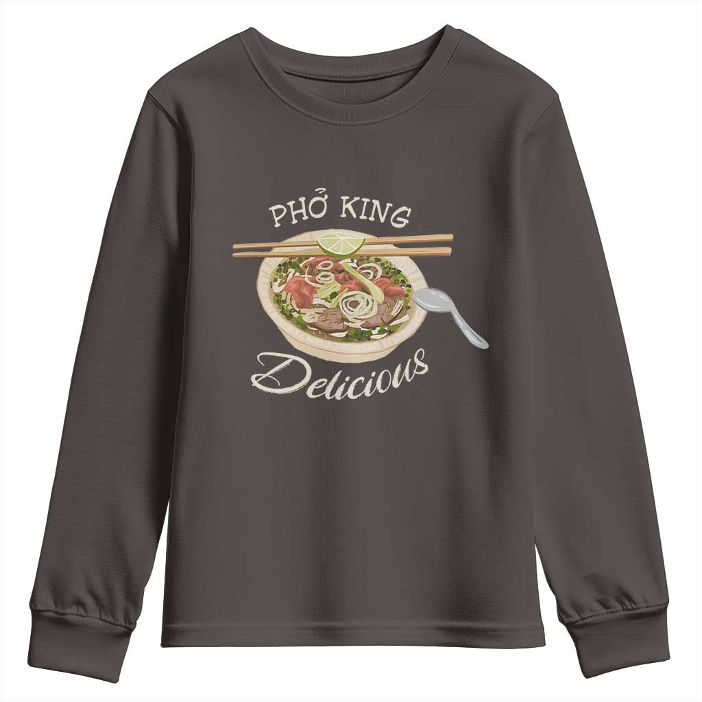 Vietnamese Food Lover Youth Sweatshirt Pho King Delicious