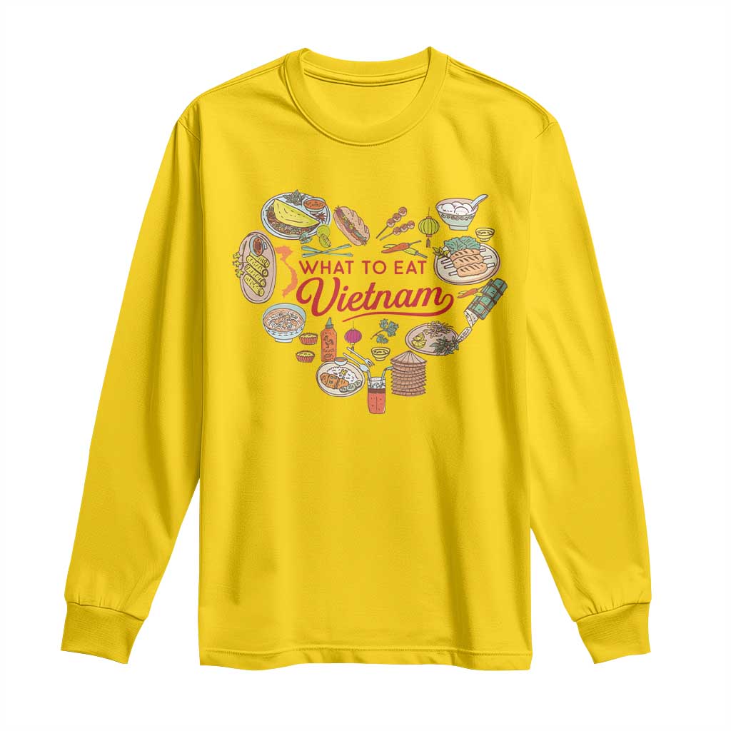 Vietnamese Food Lover Long Sleeve Shirt What To Eat In Vietnam Viet Nam