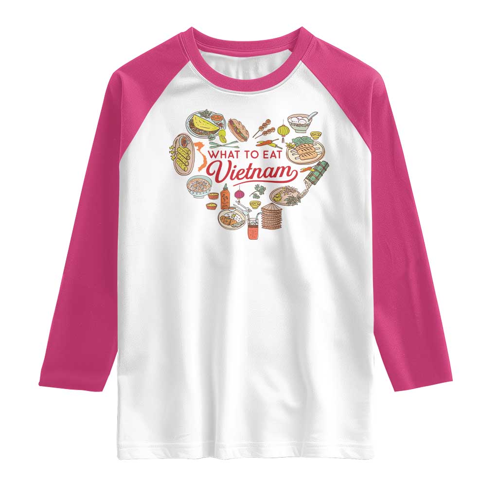 Vietnamese Food Lover Raglan Shirt What To Eat In Vietnam Viet Nam