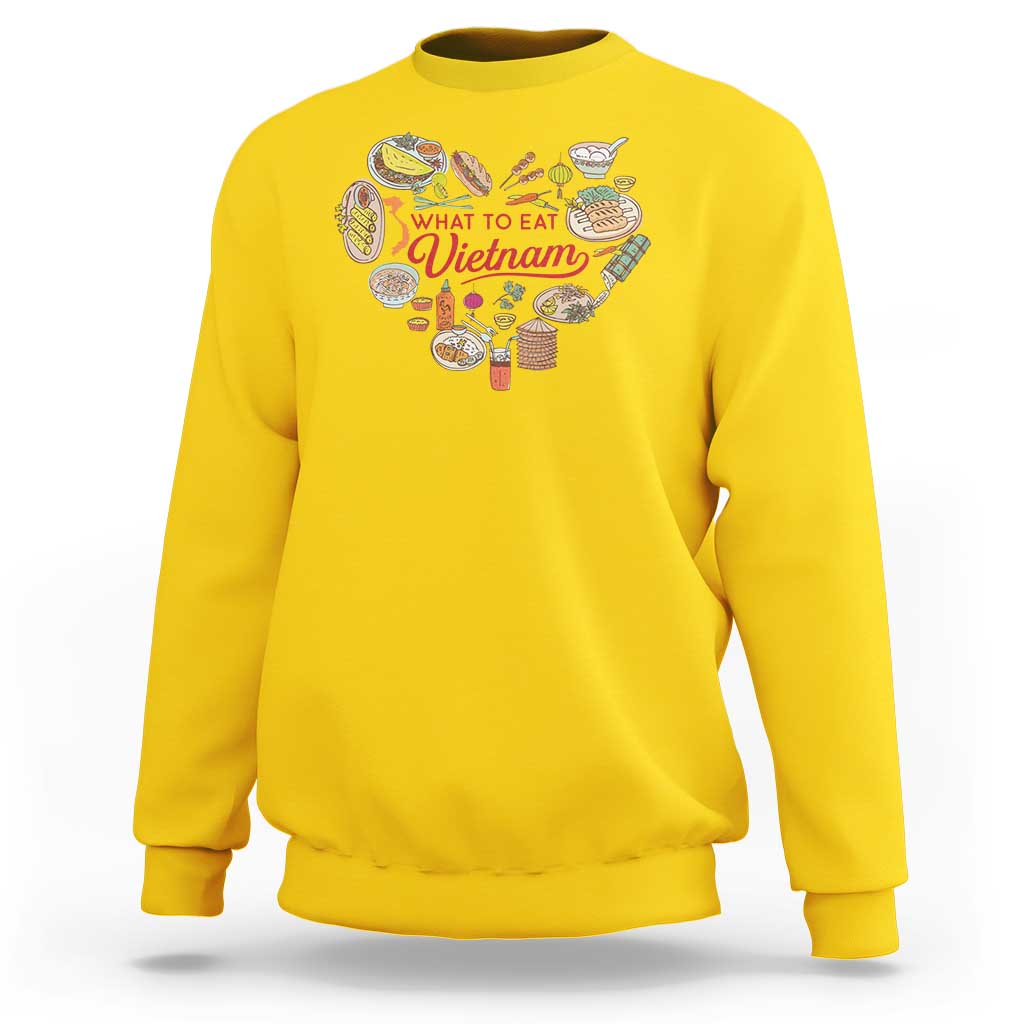 Vietnamese Food Lover Sweatshirt What To Eat In Vietnam Viet Nam - Wonder Print Shop