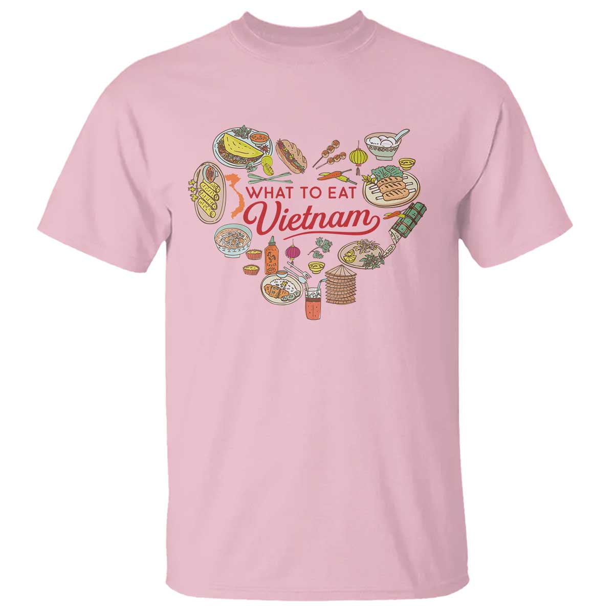 Vietnamese Food Lover T Shirt What To Eat In Vietnam Viet Nam - Wonder Print Shop