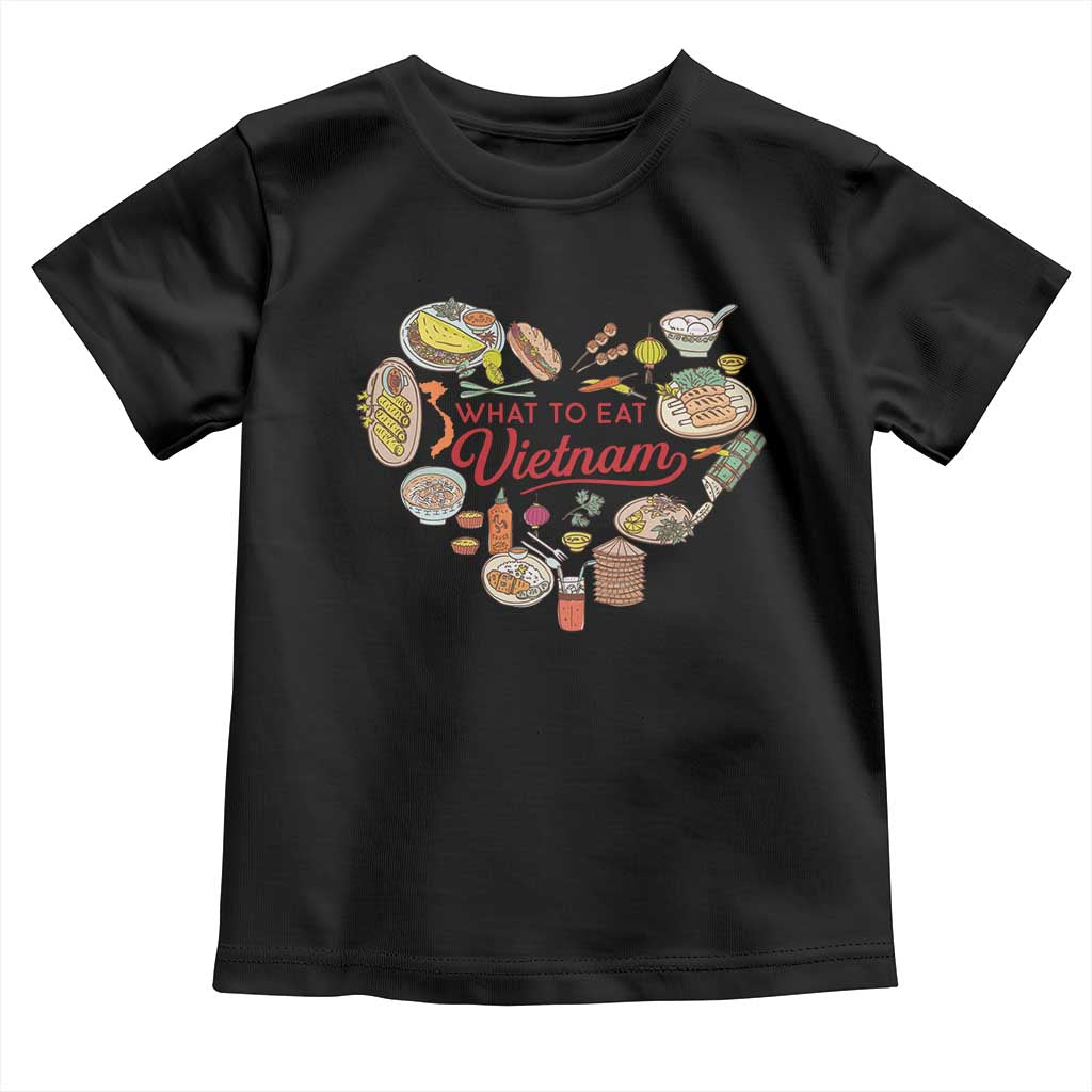 Vietnamese Food Lover Toddler T Shirt What To Eat In Vietnam Viet Nam