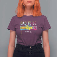 New Dad 2025 T Shirt For Women Loading Dad To Be Est 2025 - Wonder Print Shop