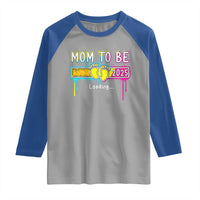 New Mom 2025 Raglan Shirt Loading Mom To Be Est 2025