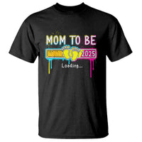 New Mom 2025 T Shirt Loading Mom To Be Est 2025 - Wonder Print Shop