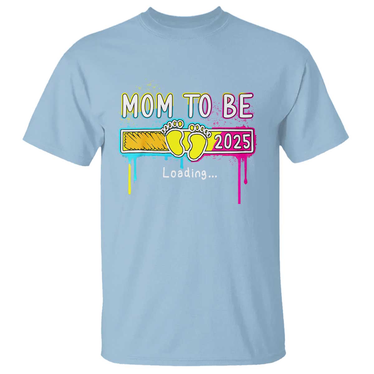 New Mom 2025 T Shirt Loading Mom To Be Est 2025 - Wonder Print Shop