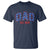 Dad Est 2025 T Shirt Patriotic America Flag New Father - Wonder Print Shop