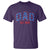 Dad Est 2025 T Shirt Patriotic America Flag New Father - Wonder Print Shop