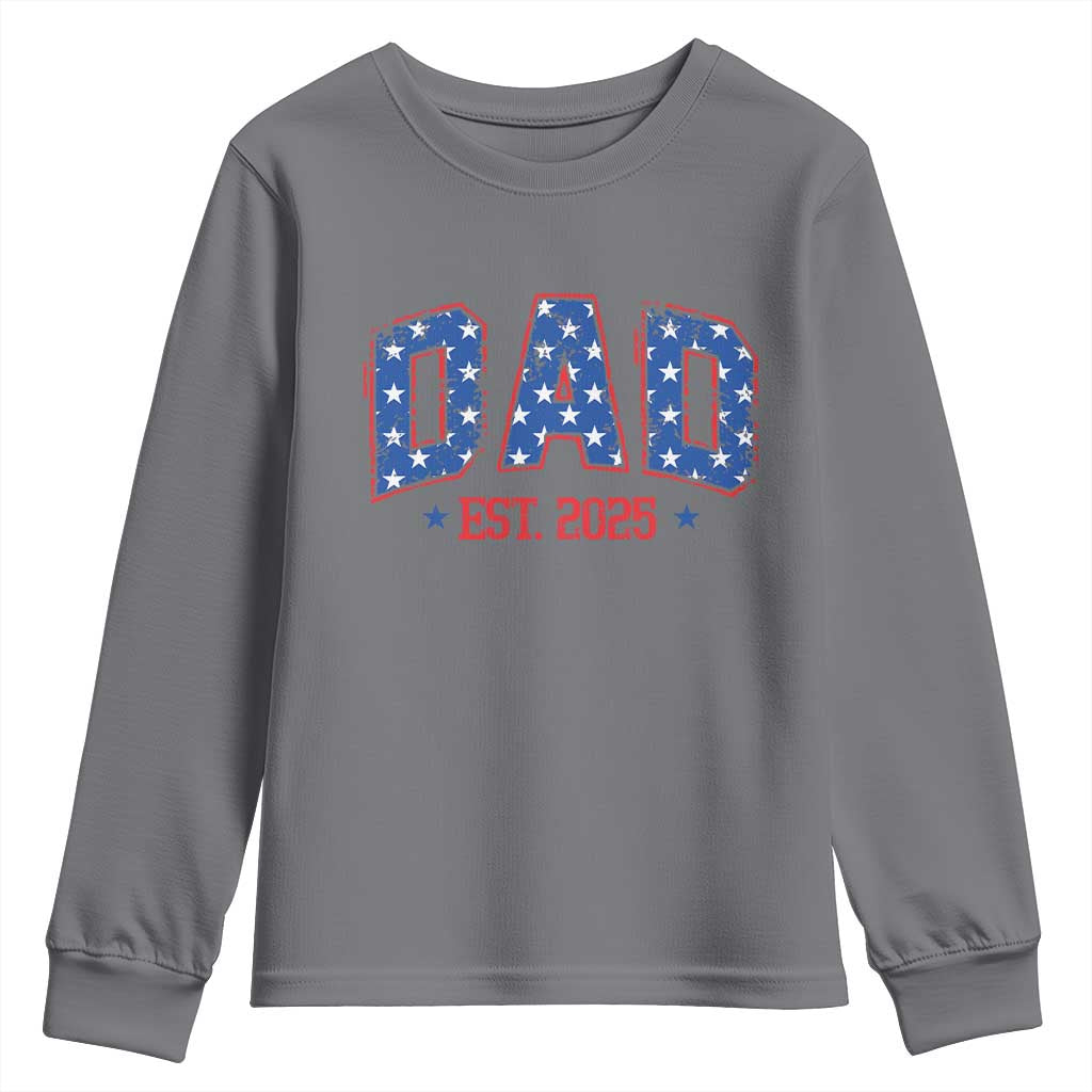 Dad Est 2025 Youth Sweatshirt Patriotic America Flag New Father