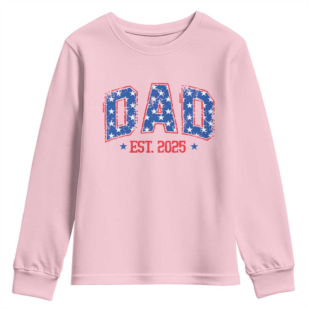 Dad Est 2025 Youth Sweatshirt Patriotic America Flag New Father