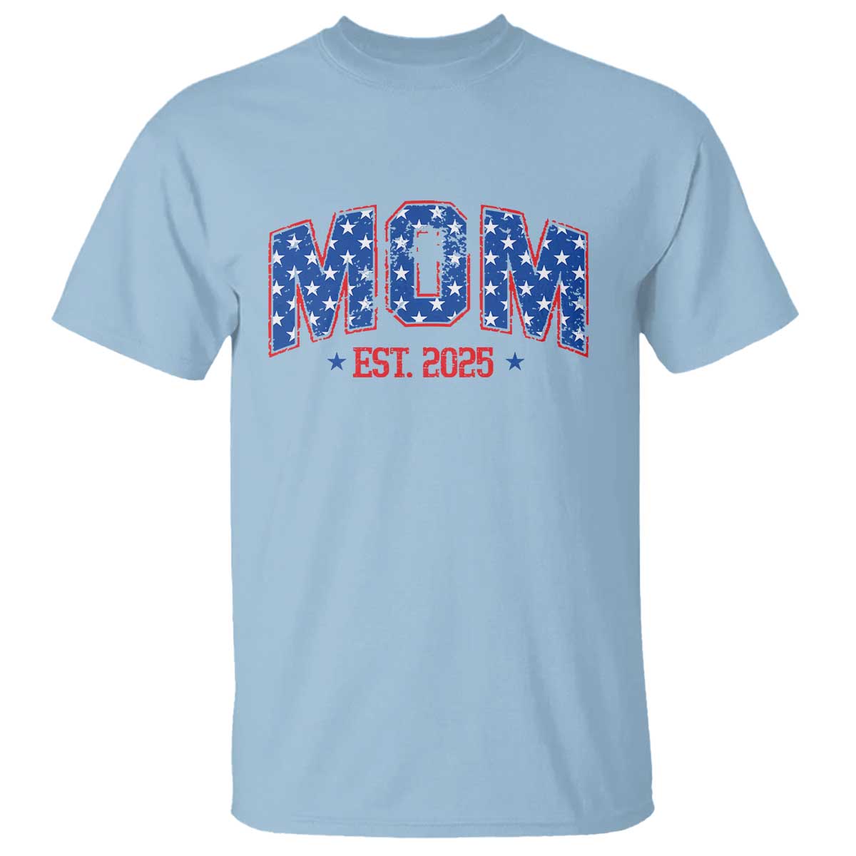 Mom Est 2025 T Shirt Patriotic America Flag New Mother - Wonder Print Shop