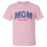 Mom Est 2025 T Shirt Patriotic America Flag New Mother - Wonder Print Shop