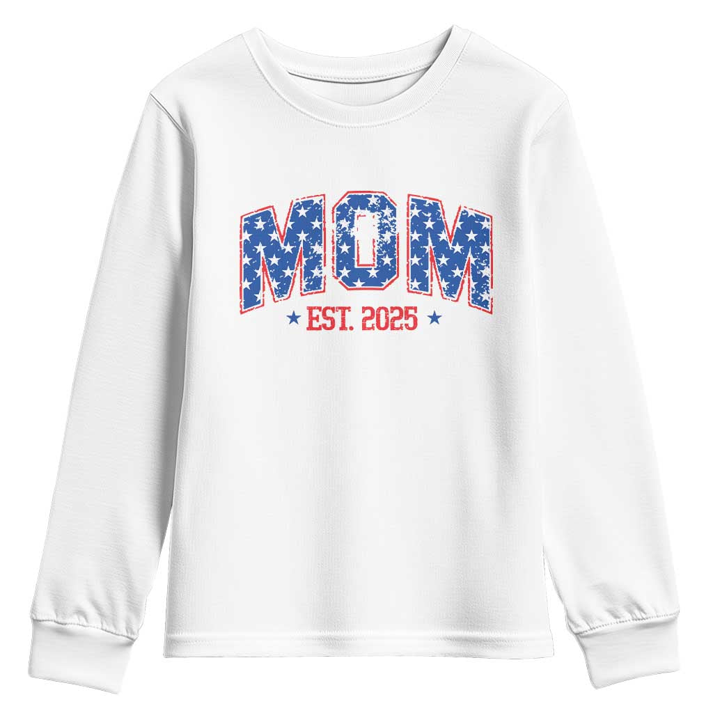 Mom Est 2025 Youth Sweatshirt Patriotic America Flag New Mother