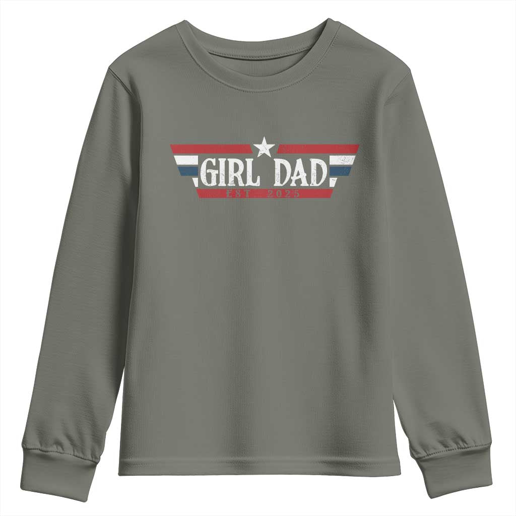 Girl Dad Est 2025 Youth Sweatshirt New Dad Of Little Girl Daughter