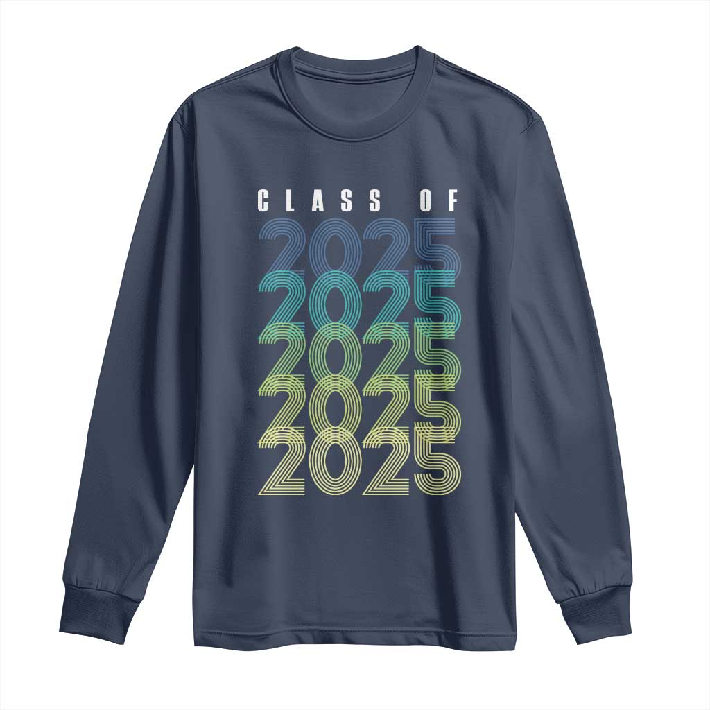 Graduation Long Sleeve Shirt Class Of 2025 Retro