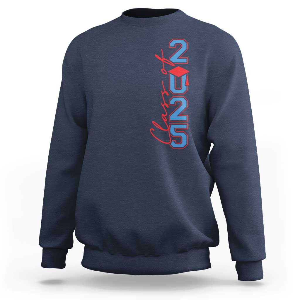 Graduation Class Of 2025 Sweatshirt
