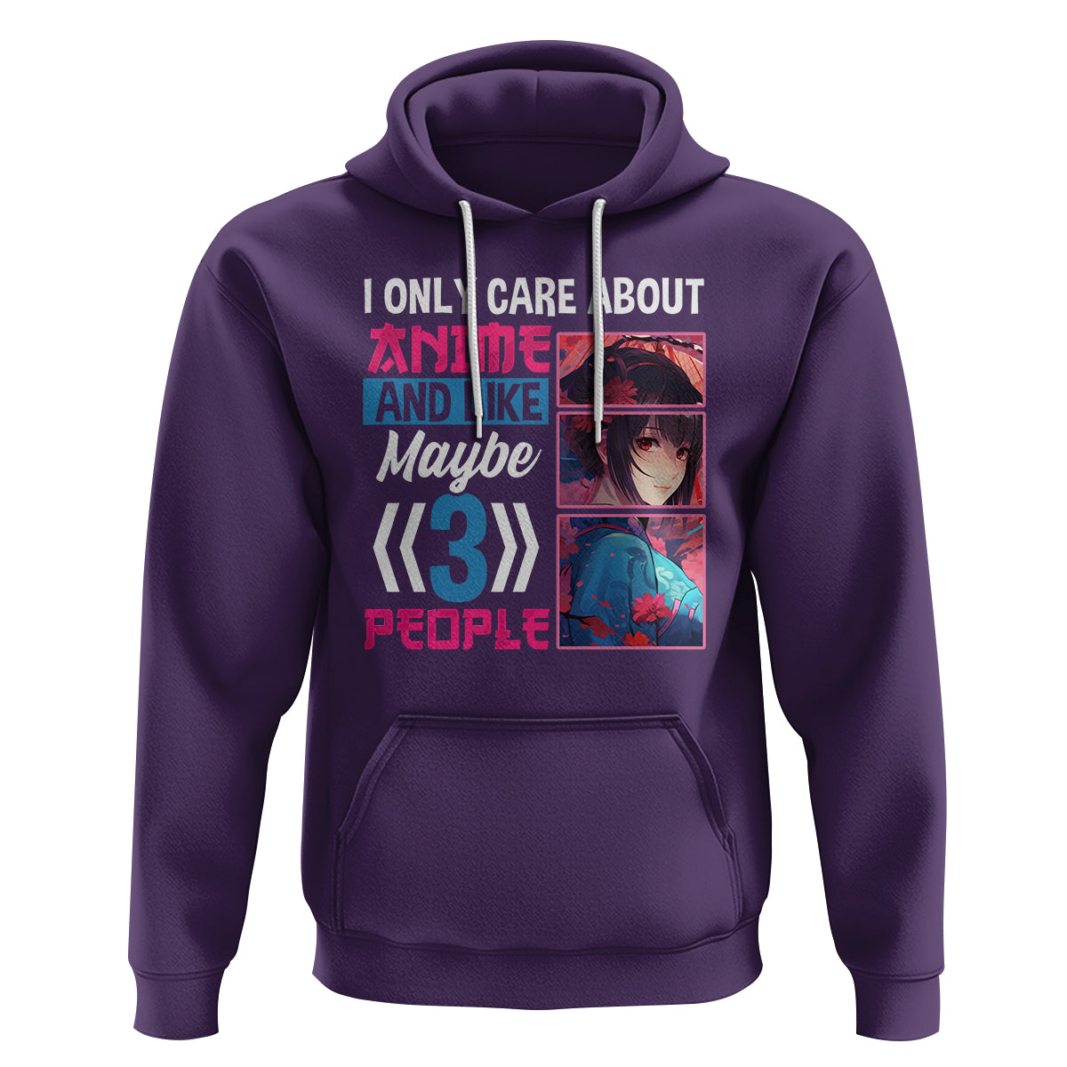 I Only Care About Anime Hoodie And Like Maybe 3 People Japanese Manga - Wonder Print Shop
