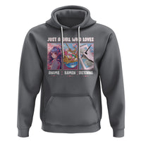 Just A Girl Who Loves Anime Ramen And Sketching Hoodie - Wonder Print Shop