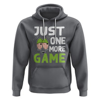 Funny Video Gamer Hoodie Just One More Game Kids Boys Man - Wonder Print Shop