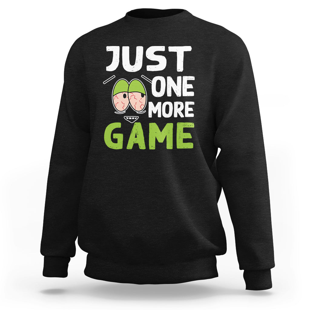 Funny Video Gamer Sweatshirt Just One More Game Kids Boys Man - Wonder Print Shop