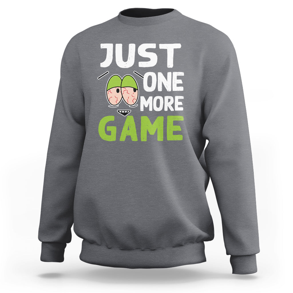 Funny Video Gamer Sweatshirt Just One More Game Kids Boys Man - Wonder Print Shop