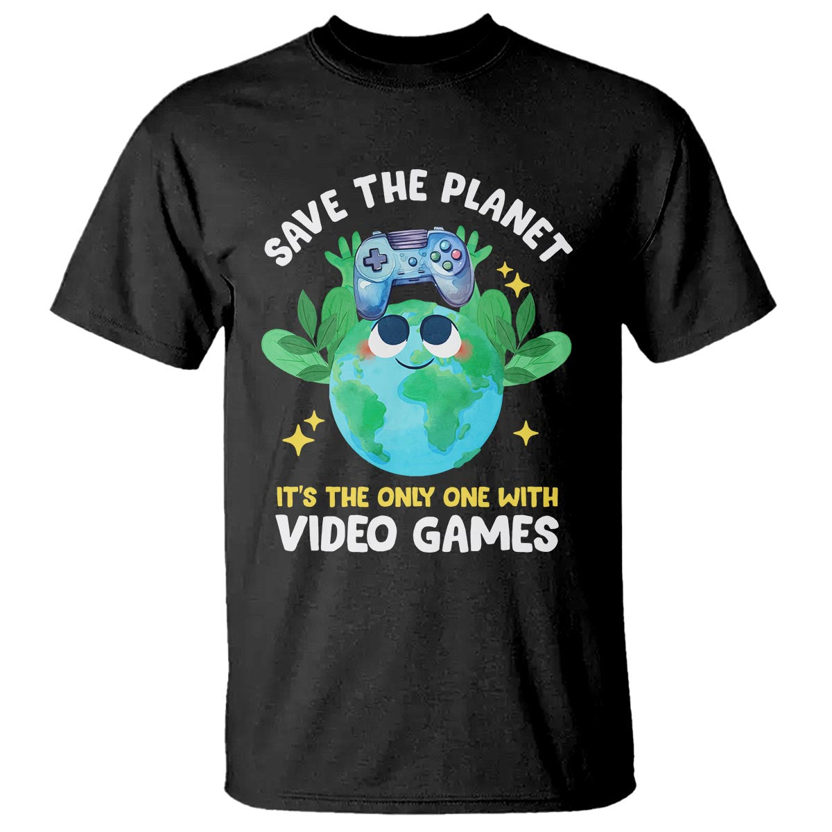 Earth Day T Shirt Save the Planet It's the Only One With Video Games Funny Gamer - Wonder Print Shop