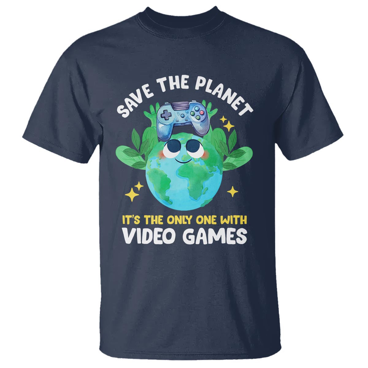 Earth Day T Shirt Save the Planet It's the Only One With Video Games Funny Gamer - Wonder Print Shop