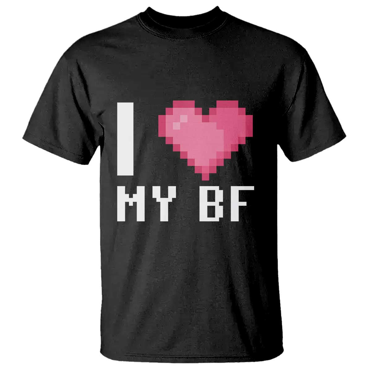 Funny Girlfriend T Shirt I Love My BF Boyfriend Valentines