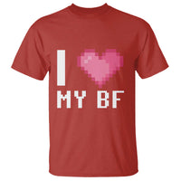 Funny Girlfriend T Shirt I Love My BF Boyfriend Valentines
