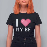 Funny Girlfriend T Shirt For Women I Love My BF Boyfriend Valentines