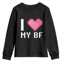 Funny Girlfriend Youth Sweatshirt I Love My BF Boyfriend Valentines