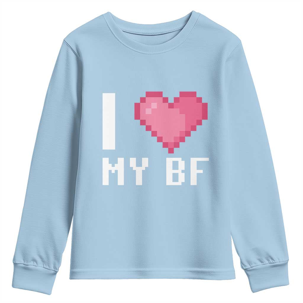 Funny Girlfriend Youth Sweatshirt I Love My BF Boyfriend Valentines