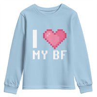 Funny Girlfriend Youth Sweatshirt I Love My BF Boyfriend Valentines