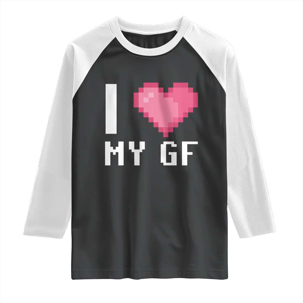Funny Boyfriend Raglan Shirt I Love My GF Girlfriend Valentines