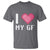 Funny Boyfriend T Shirt I Love My GF Girlfriend Valentines