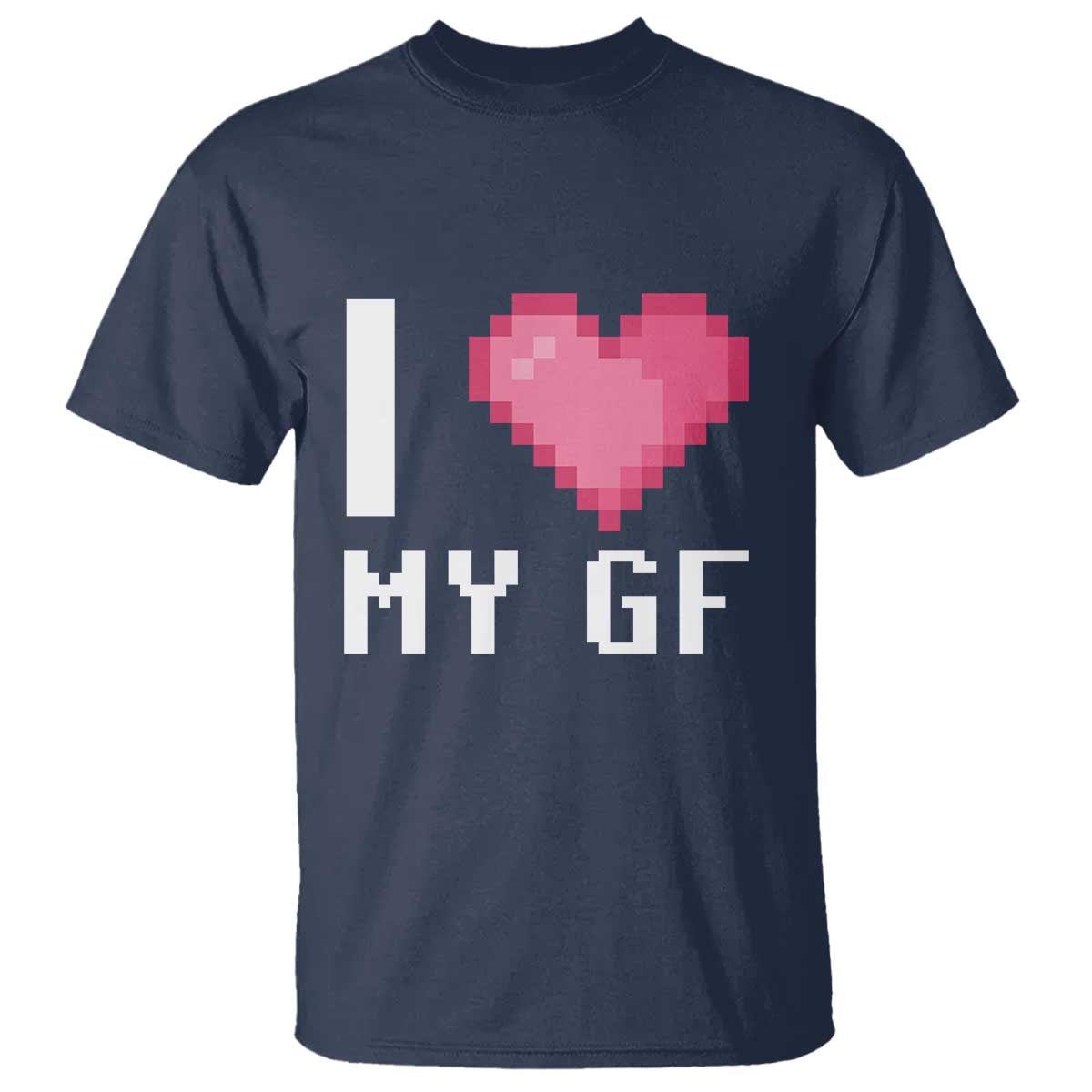 Funny Boyfriend T Shirt I Love My GF Girlfriend Valentines